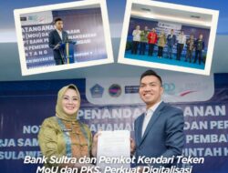 Bank Sultra Dan Pemkot Kendari Teken Kerja Sama, Perkuat Layanan Keuangan Digital Daerah